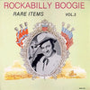 Various - Rockabilly Boogie Rare Items Vol.3 (Vinyl, LP, Album, Compilation) Very Good (VG) / Very Good Plus (VG+)