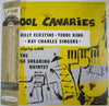 The George Shearing Quintet - Cool Canaries (Vinyl, LP, Album, Reissue, Mono) Very Good Plus (VG+) / Very Good Plus (VG+)