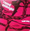 Teddi King - 'Round Midnight (Vinyl, LP, Reissue, Mono) Very Good (VG) / Very Good (VG)