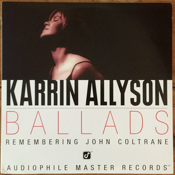 Master Release: Ballads: Remembering John Coltrane by Karrin Allyson
