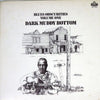 Various - Blues Obscurities Volume One Dark Muddy Bottom (Vinyl, LP, Compilation, Mono) Very Good Plus (VG+) / Good Plus (G+)