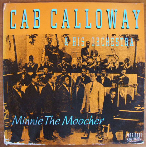 Master Release: Minnie The Moocher by Cab Calloway And His Orchestra