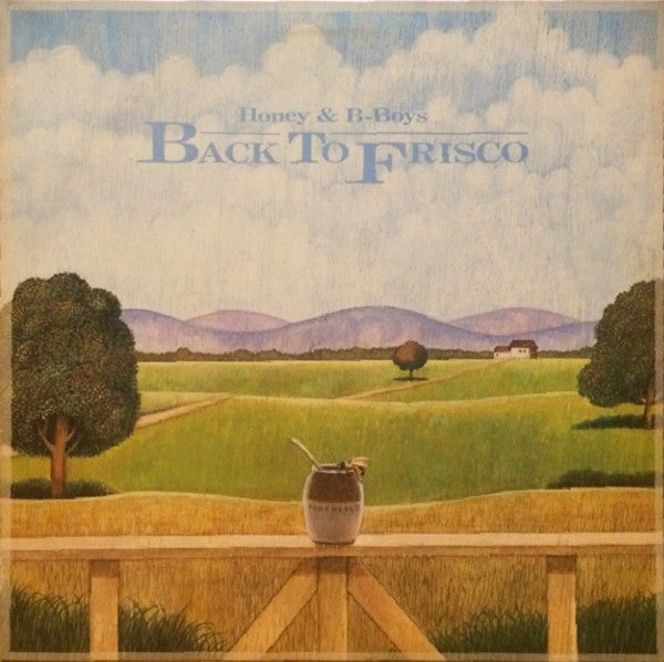 Master Release: Back To Frisco by Honey & B-Boys