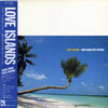 Akira Wada With Friends - Love Islands (Vinyl, LP, Album, Stereo)