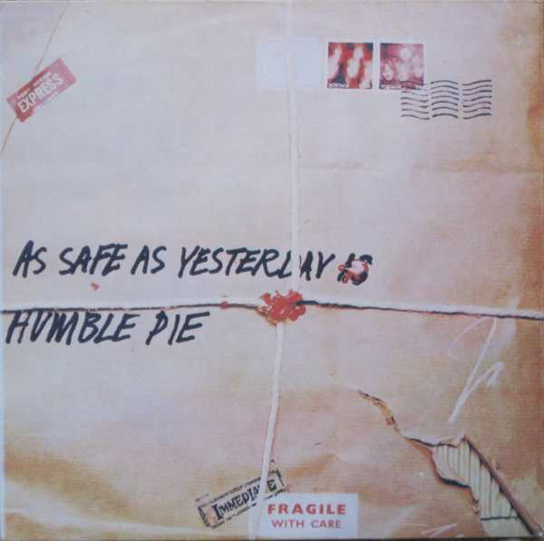 As Safe As Yesterday Is