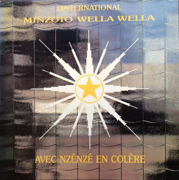 Avec Nzénzé En Colère