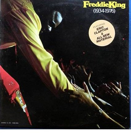 Master Release: Freddie King (1934-1976) by Freddie King