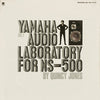 Quincy Jones - Yamaha Audio Laboratory For NS-500 Vol. 1 (Vinyl, LP, Compilation, Promo) Very Good Plus (VG+) / Fair (F)