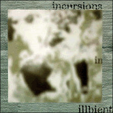 Release: Incursions In Illbient-Vinyl-US-1996-ASP 0968-1-139228