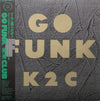 Kome Kome Club - Go Funk (Vinyl, LP, Album, Stereo)