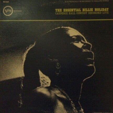 Release: The Essential Billie Holiday (Carnegie Hall Concert Recorded Live)-Vinyl-US-None-V6-8410, V6/8410-4174292