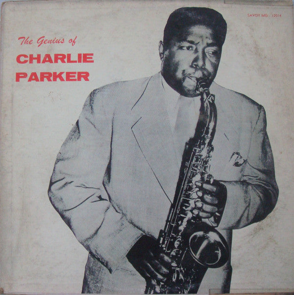 Master Release: The Genius Of Charlie Parker by Charlie Parker