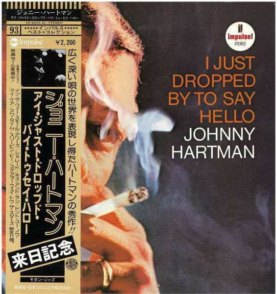 Master Release: I Just Dropped By To Say Hello by Johnny Hartman