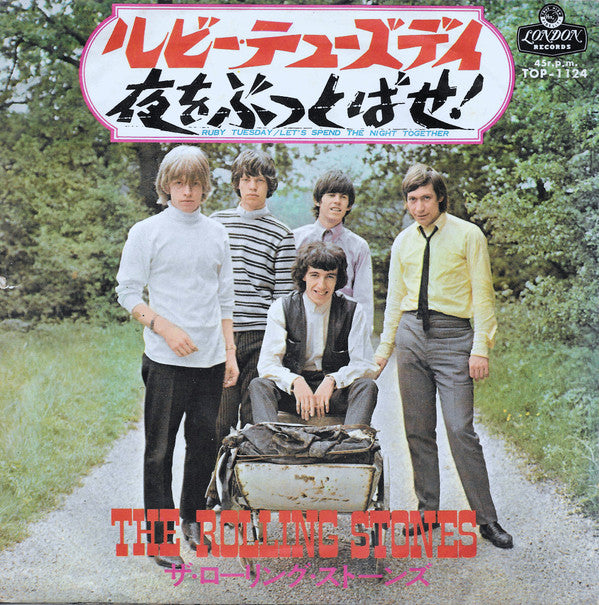 夜をぶっとばせ! = Let's Spend The Night Together / ルビー・テューズデイ = Ruby Tuesday