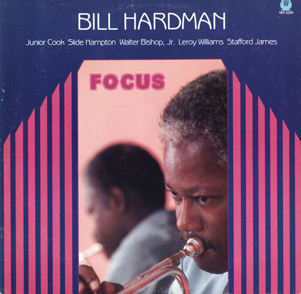 Master Release: Focus by Bill Hardman