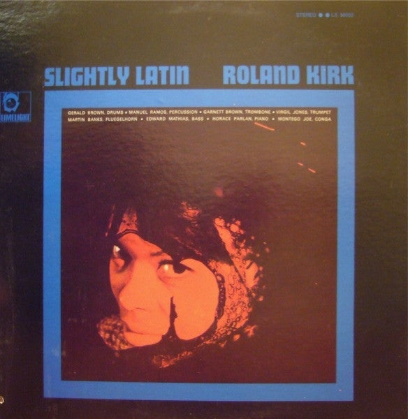 Master Release: Slightly Latin by Roland Kirk