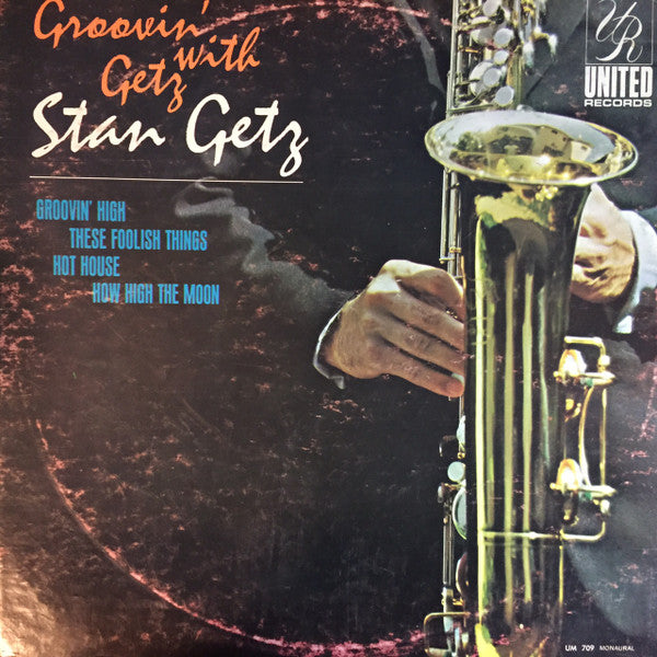 Release: Groovin' With Getz-Vinyl-US-None-UM 709, UM 709-9748102