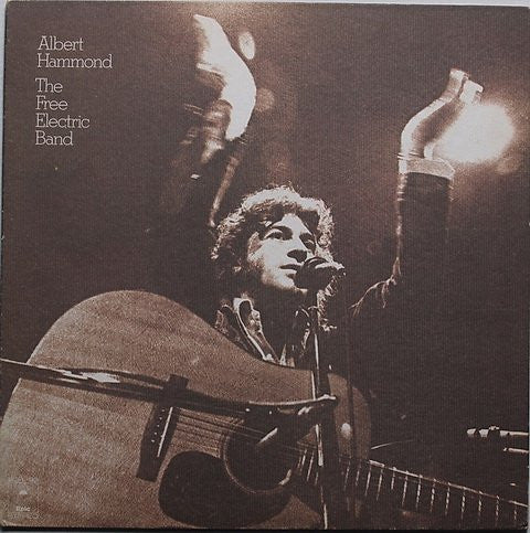 Master Release: The Free Electric Band by Albert Hammond