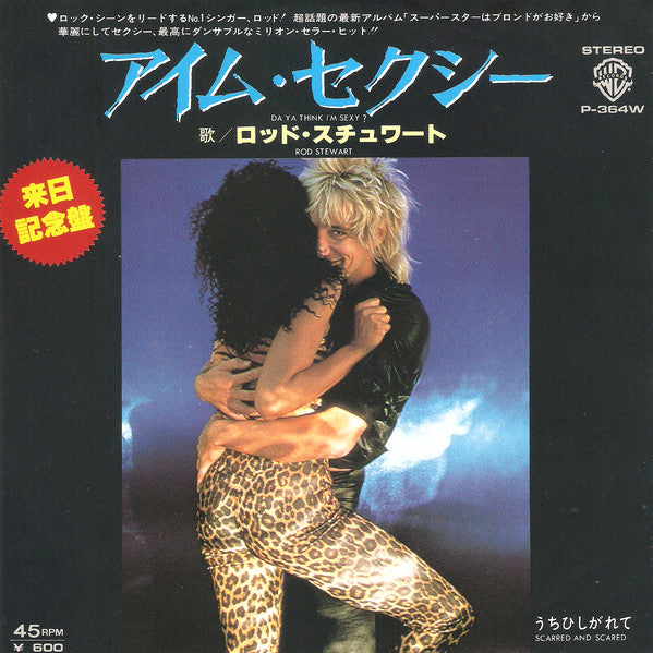 Master Release: Da Ya Think I'm Sexy? / Scarred And Scared by Rod Stewart