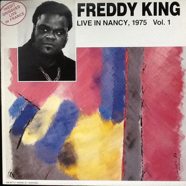 Master Release: Live In Nancy, 1975  Vol. 1 by Freddie King