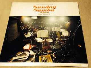 Master Release: Sunday Samba Session Live At Loft by Kiyoshi Hasegawa