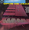 Milt Jackson - Opus De Jazz (Vinyl, LP, Album, Reissue, Mono) Very Good Plus (VG+) / Very Good Plus (VG+)