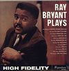 Ray Bryant - Ray Bryant Plays (Vinyl, LP, Album, Reissue, Mono) Good Plus (G+) / Very Good (VG)