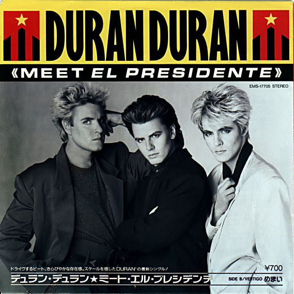 Master Release: Meet El Presidente by Duran Duran