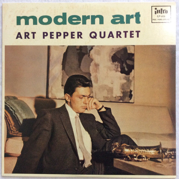 Master Release: Modern Art by Art Pepper Quartet
