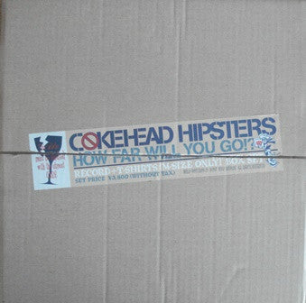 Master Release: How Far Will You Go!? by Coke Head Hipsters