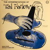 Tal Farlow - The Interpretations Of Tal Farlow (Vinyl, LP, Album, Reissue, Mono) Good Plus (G+) / Good Plus (G+)