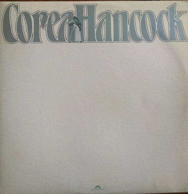 Master Release: An Evening With Chick Corea And Herbie Hancock by Chick Corea