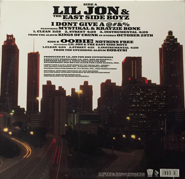 Master Release: I Don't Give A @#&% by Lil' Jon & The East Side Boyz