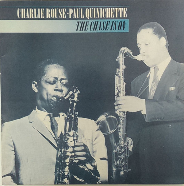Master Release: The Chase Is On by Charlie Rouse