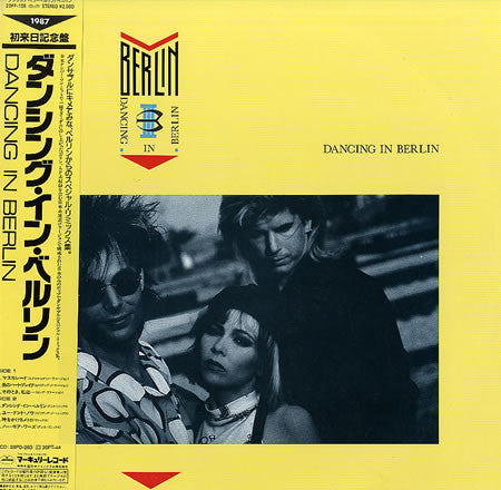 Master Release: Dancing In Berlin = ダンシング・イン・ベルリン by Berlin
