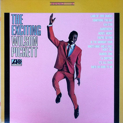 Master Release: The Exciting Wilson Pickett by Wilson Pickett
