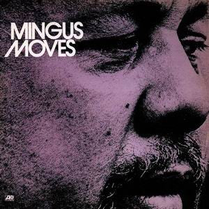 Release: Mingus Moves-Vinyl-US-1974-SD 1653-1443749