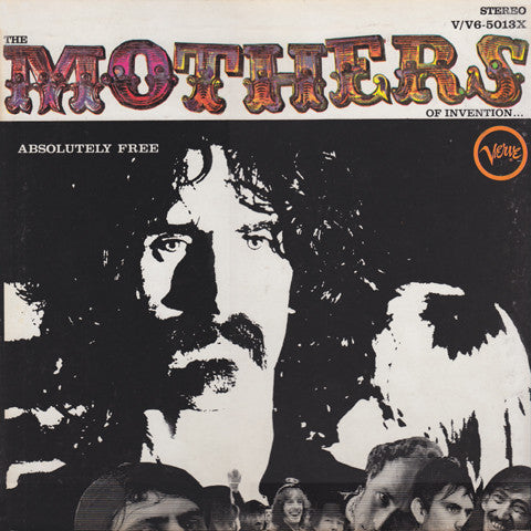 Master Release: Absolutely Free by The Mothers
