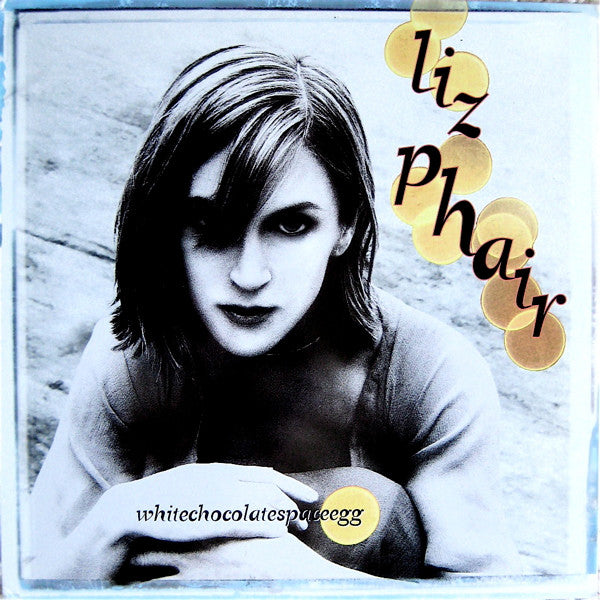 Master Release: Whitechocolatespaceegg by Liz Phair