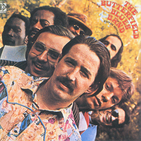 Master Release: Keep On Moving by The Paul Butterfield Blues Band