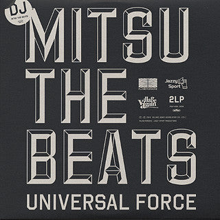 Master Release: Universal Force by DJ Mitsu The Beats