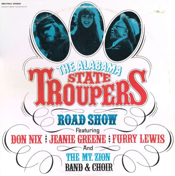 Master Release: The Alabama State Troupers Road Show by The Alabama State Troupers