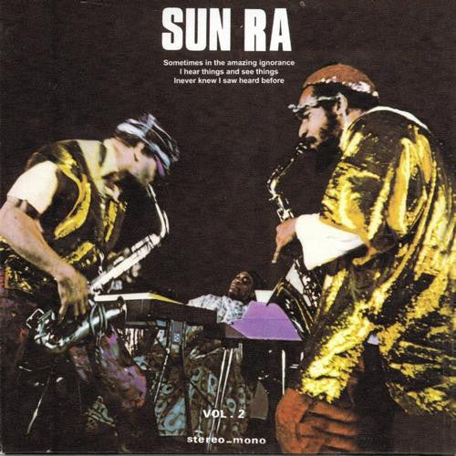 Master Release: Nuits De La Fondation Maeght Volume 2 by Sun Ra
