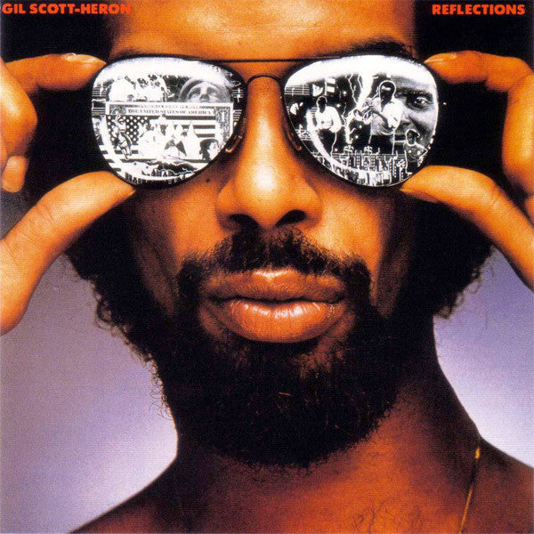 Master Release: Reflections by Gil Scott-Heron