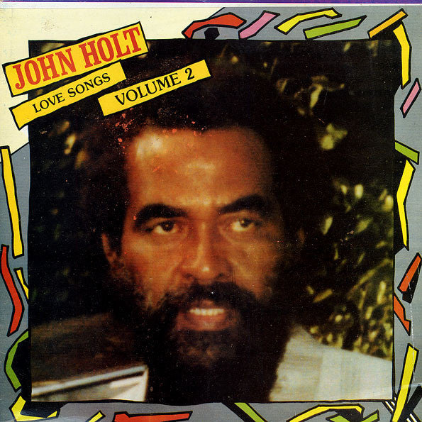 Master Release: Love Songs Volume 2 by John Holt