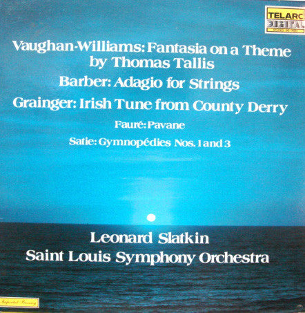 Master Release: Fantasia On A Theme By Thomas Tallis, Adagio For Strings, Irish Tune From County Derry, Pavane, Gymnopedies Nos.1 And 3 by Ralph Vaughan Williams