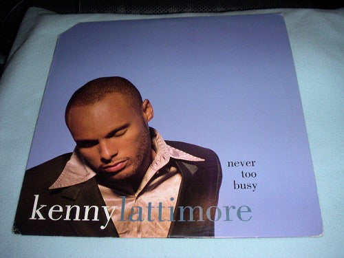 Master Release: Never Too Busy by Kenny Lattimore