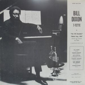 Master Release: Bill Dixon 7-Tette / Archie Shepp And The New York Contemporary 5 by Bill Dixon 7-Tette