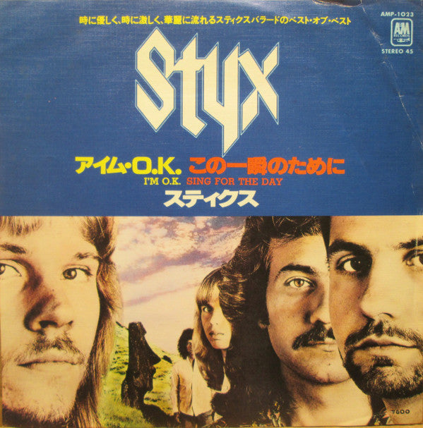 Master Release: I'm O.K. / Sing For The Day by Styx