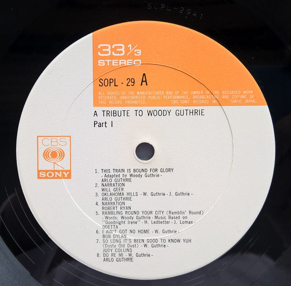 A Tribute To Woody Guthrie Part One